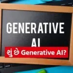 Generative AI